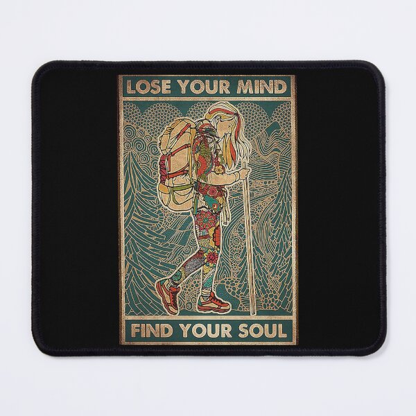Item preview, The Girl Hiking Lost Your Mind for Mountain Climber designed and sold by Marian Morgan.