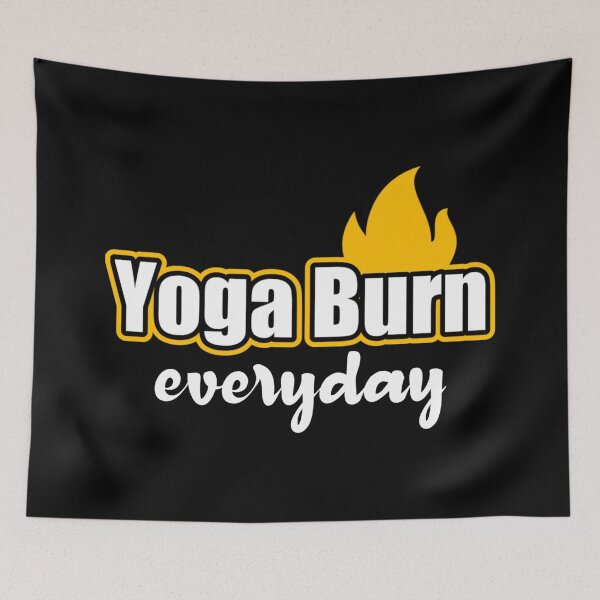 Item preview, Yoga Burn Everyday designed and sold by PrithviApparels.