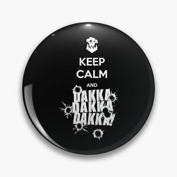 Item preview, Keep Calm and Dakka designed and sold by KatrinaCarrST.