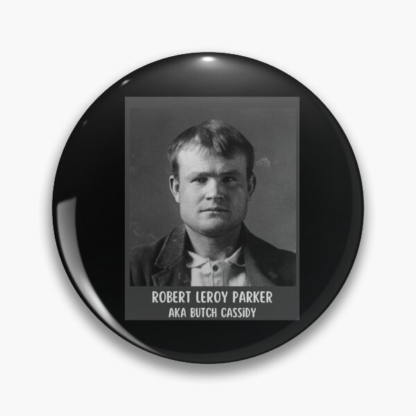 Item preview, Robert LeRoy Parker aka Butch Cassidy designed and sold by Peter Stawicki.