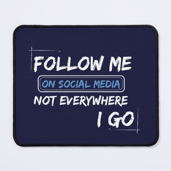 Item preview, follow me on social media, not everywhere I go designed and sold by thesmartworl249.