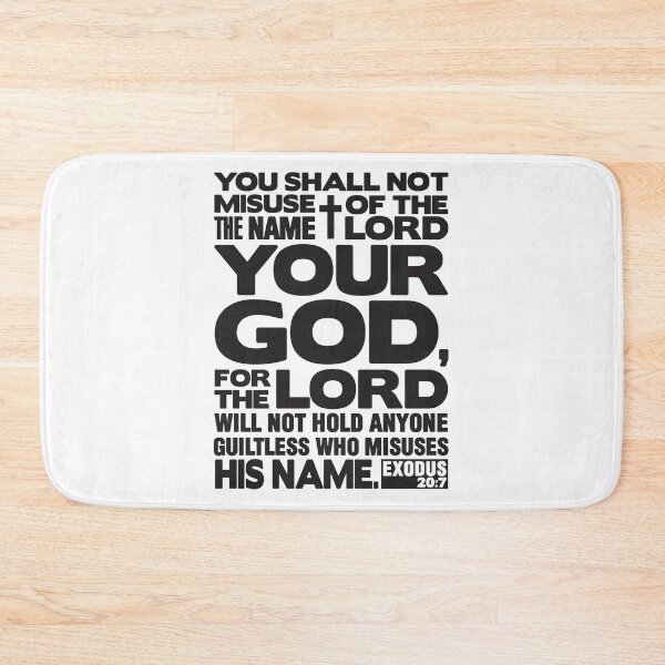 Item preview, Exodus 20:7 Name Of The LORD designed and sold by plushism.