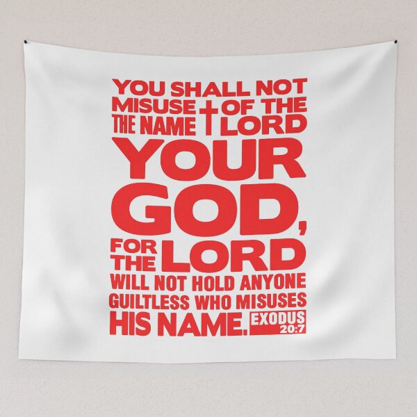 Item preview, Exodus 20:7 Name Of The LORD designed and sold by plushism.