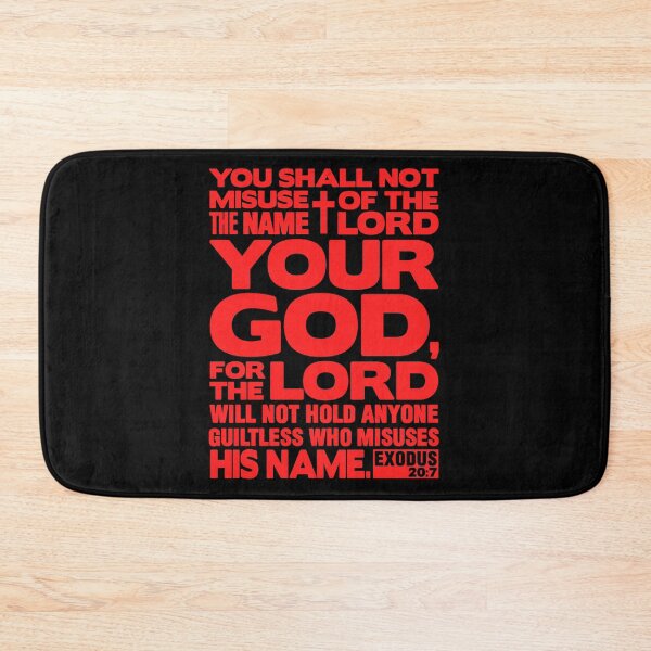 Item preview, Exodus 20:7 Name Of The LORD designed and sold by plushism.