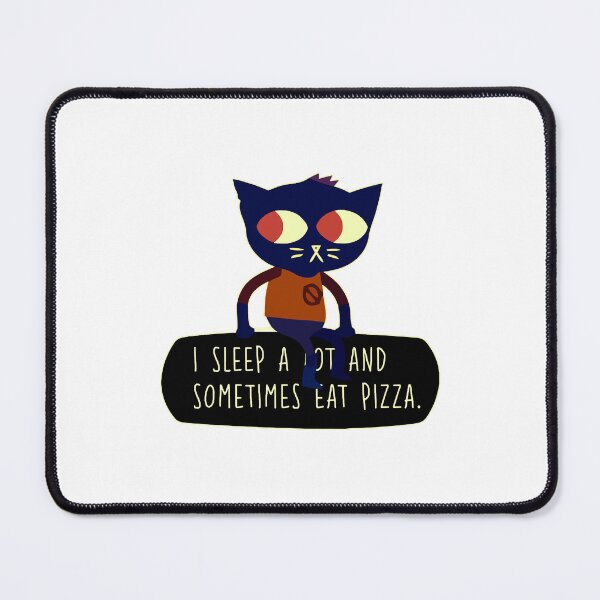 Item preview, Night In The Woods I Sleep a Lot and Sometimes Eat Pizza Mae Borowski  designed and sold by hquynh200.
