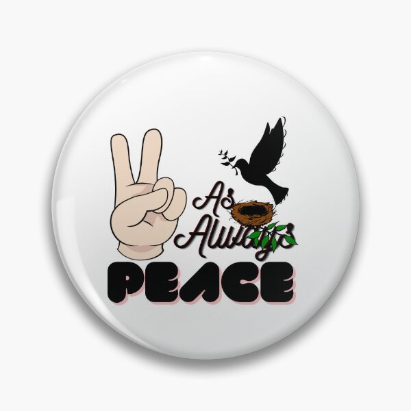Item preview, As always Peace - Sending peace designed and sold by Fanatic Nerd.