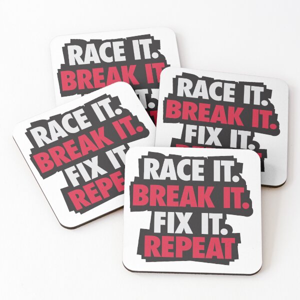 Item preview, Race it. Break it. Fix it. REPEAT designed and sold by nektarinchen.