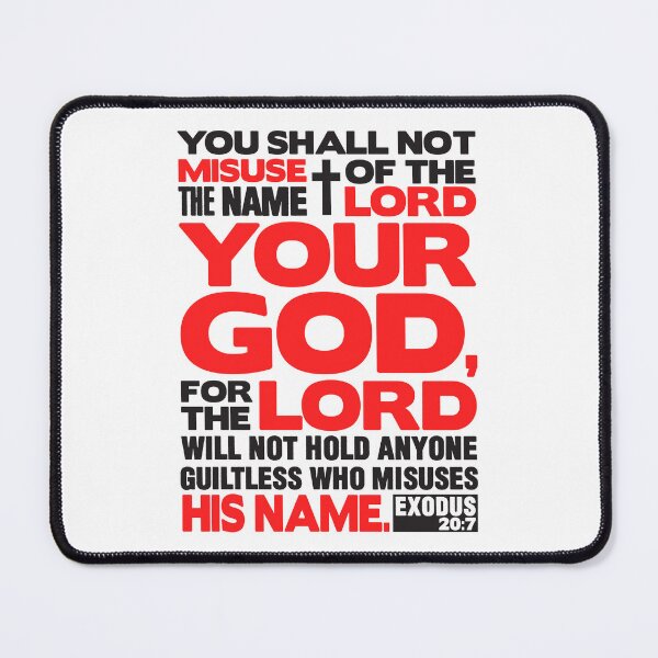 Item preview, Exodus 20:7 Name Of The LORD designed and sold by plushism.