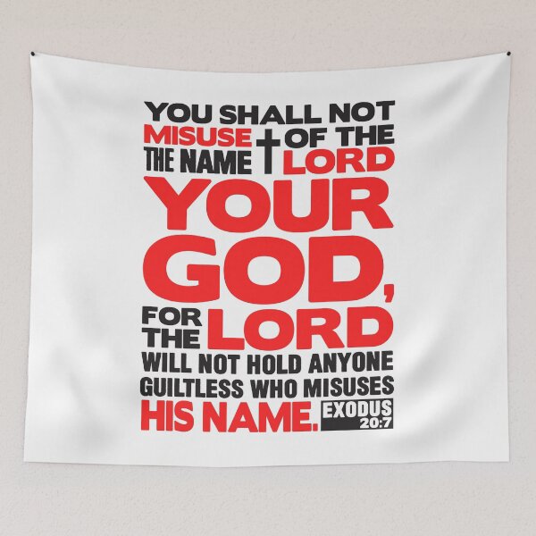 Item preview, Exodus 20:7 Name Of The LORD designed and sold by plushism.