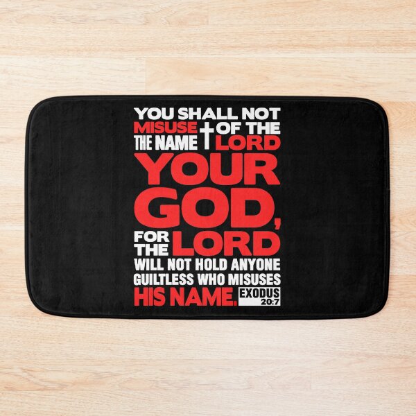 Item preview, Exodus 20:7 Name Of The LORD designed and sold by plushism.