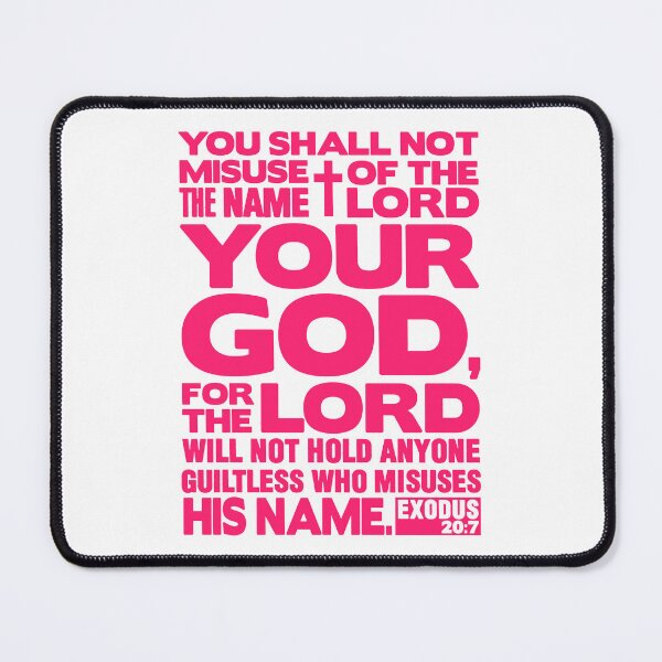 Item preview, Exodus 20:7 Name Of The LORD designed and sold by plushism.
