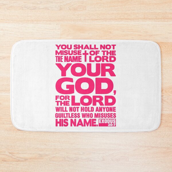 Item preview, Exodus 20:7 Name Of The LORD designed and sold by plushism.