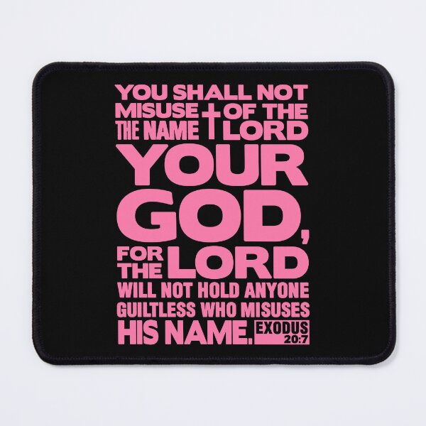 Item preview, Exodus 20:7 Name Of The LORD designed and sold by plushism.