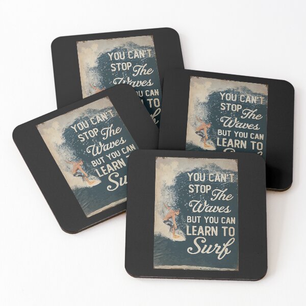 Item preview, You can't stop the waves but you can learn to surf designed and sold by KinstleHawa.