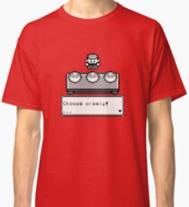Choose your companion Classic T-Shirt