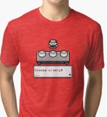 Choose your companion Tri-blend T-Shirt