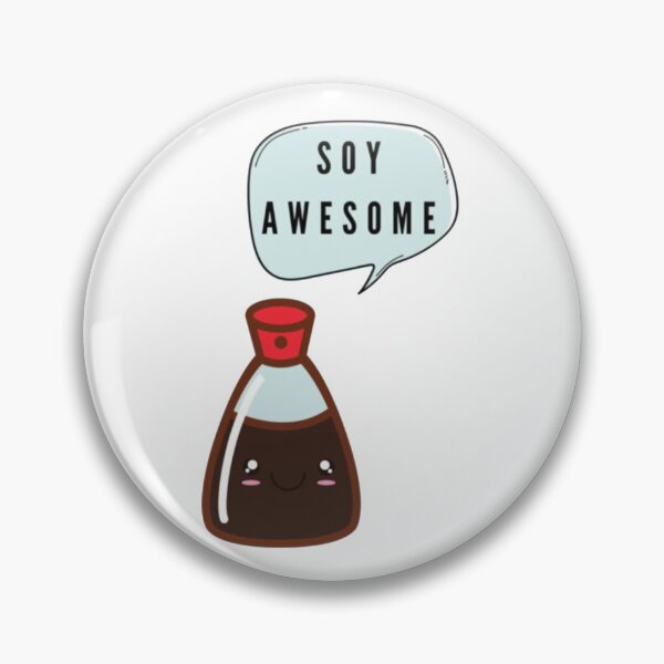 Item preview, Soy Awesome, So Awesome Food Pun designed and sold by CharlieDun.