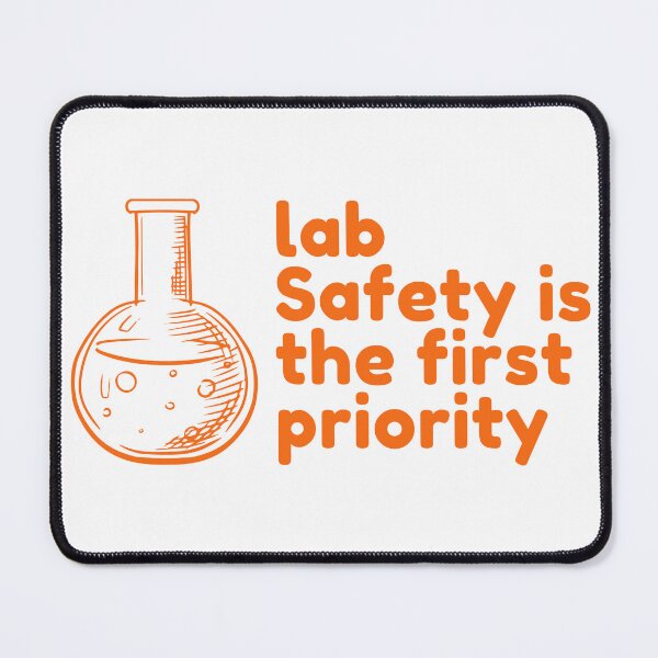 Item preview, Lab Safety Slogans "Lab Safety is the First Priority" designed and sold by safelsdotcom.