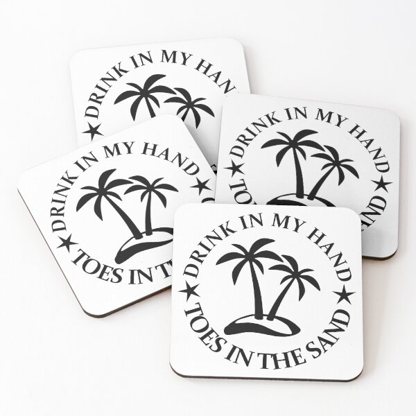 Item preview, Drink In My Hand Toes In The Sand designed and sold by Moeez Javed.