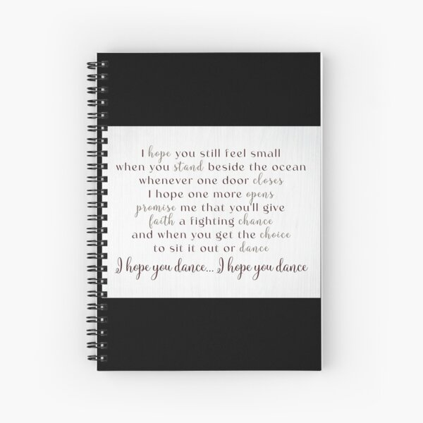 Item preview, I Hope You Dance Song Lyrics Poster - I Hope You Still Feel Small When You Stand Beside The Ocean designed and sold by PaulaSpringArt.