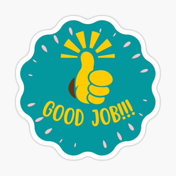 Pegatina «Buen trabajo, divertidas, Emoji para niños, Cita