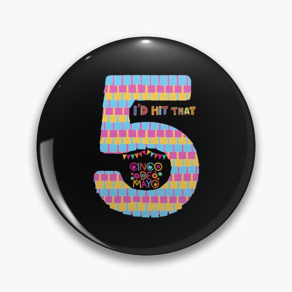 Item preview, Id Hit That, Cinco De Mayo 5th of June designed and sold by sgmydesigns.