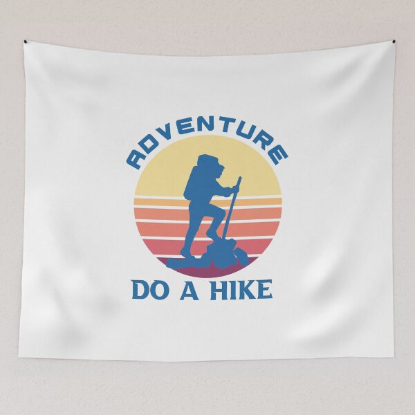 Item preview, Adventure Do A Hike designed and sold by beefrancky.