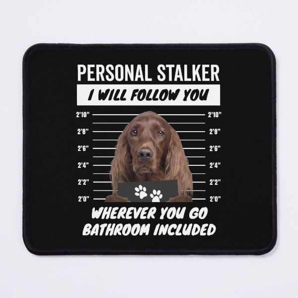 Item preview, Personal Stalker Dog – Irish Setter designed and sold by More Cute Dogs.