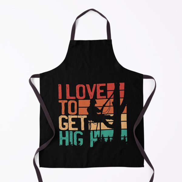 Item preview, Love to get high arborist designed and sold by LEVEL UP.
