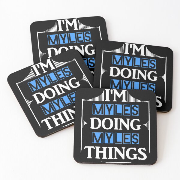 Item preview, I'm Myles Doing Myles Things Funny First Name Gift designed and sold by TARABENNIE01.