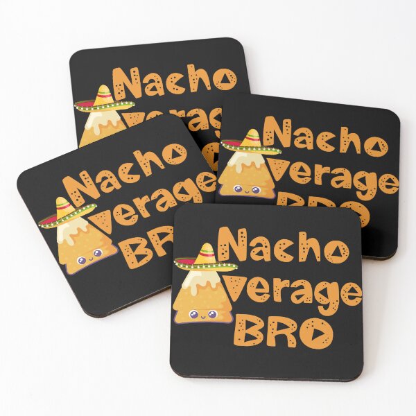Item preview, Nacho Average Bro - Cinco De Mayo designed and sold by sgmydesigns.