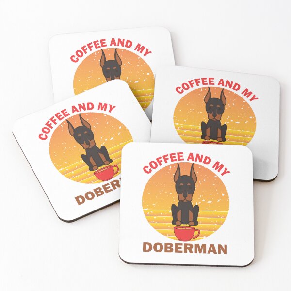 Item preview, Coffee And My Doberman designed and sold by beefrancky.
