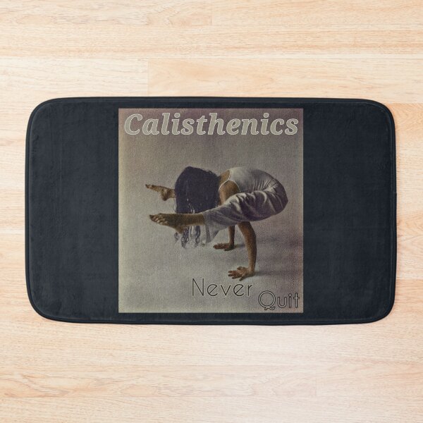 Item preview,  CALISTHENICS.Never quit.(Raw edition) designed and sold by JIMMYKIVUTI.
