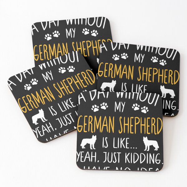 Item preview, A Day Without My German Shepherd Dog Lover Funny Pet Quote designed and sold by RJ-Art.