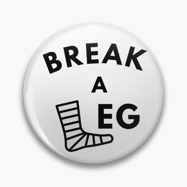 Item preview, Break a Leg designed and sold by hijackhippo.