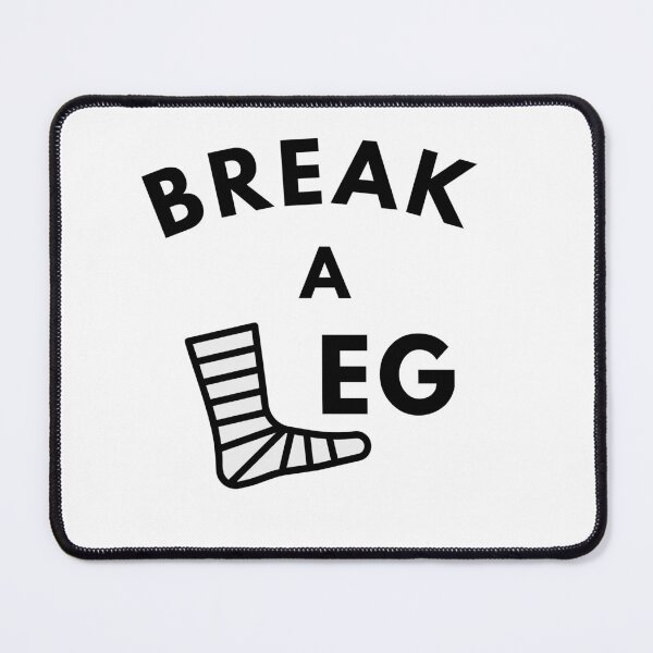 Item preview, Break a Leg designed and sold by hijackhippo.