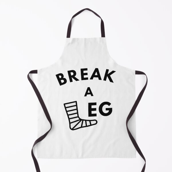 Item preview, Break a Leg designed and sold by hijackhippo.