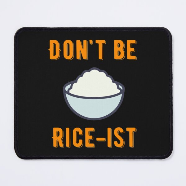 Item preview, Don_t Be Rice-Ist Uncle Roger Quote Design designed and sold by LiqueTees.