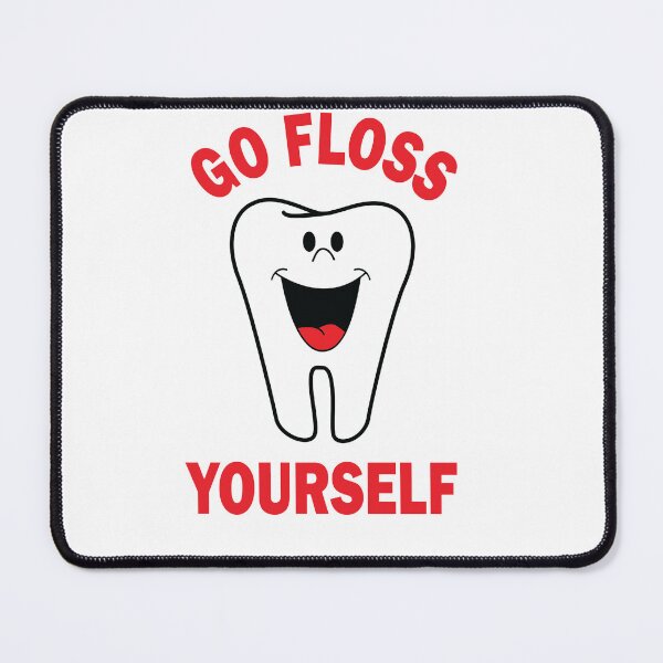 Item preview, Go Floss yourself designed and sold by beefrancky.