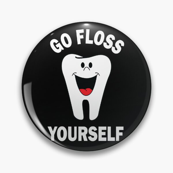 Item preview, Go Floss yourself designed and sold by beefrancky.