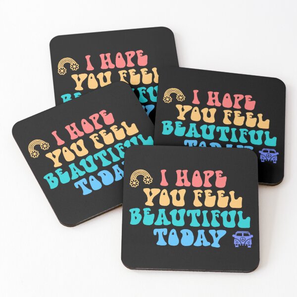 Item preview, I hope you feel beautiful today designed and sold by Magik-Art.