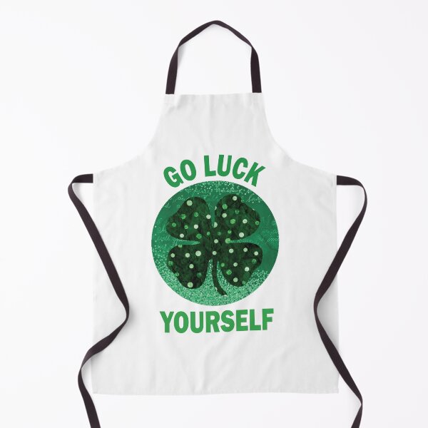 Item preview, Go Luck Yourself designed and sold by beefrancky.