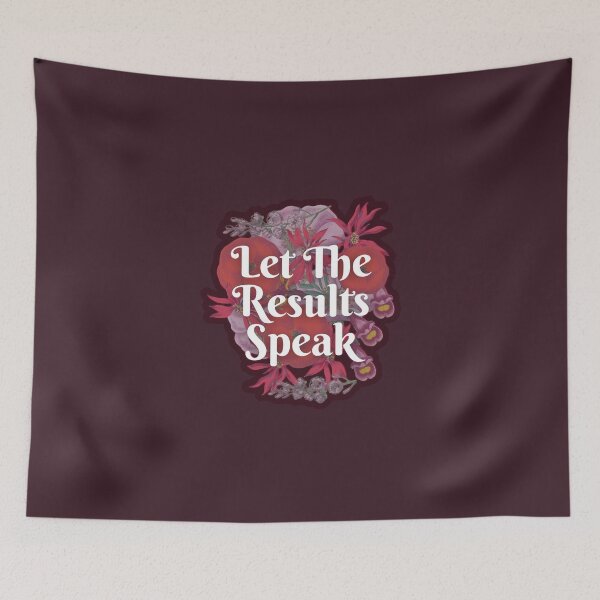 Item preview, Let The Results Speak designed and sold by LewisRichie.