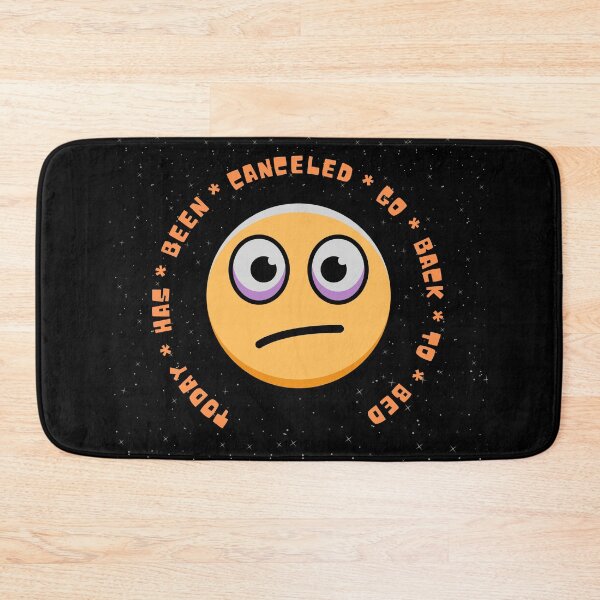 Item preview, Today Has Been Canceled Go Back To Bed designed and sold by WilkDesign.