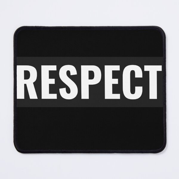 Item preview, Respect - everyone and everything. Respect.  designed and sold by RiadMannan.
