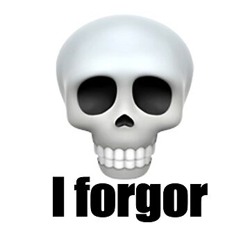 I forgor 💀 meme Compilation