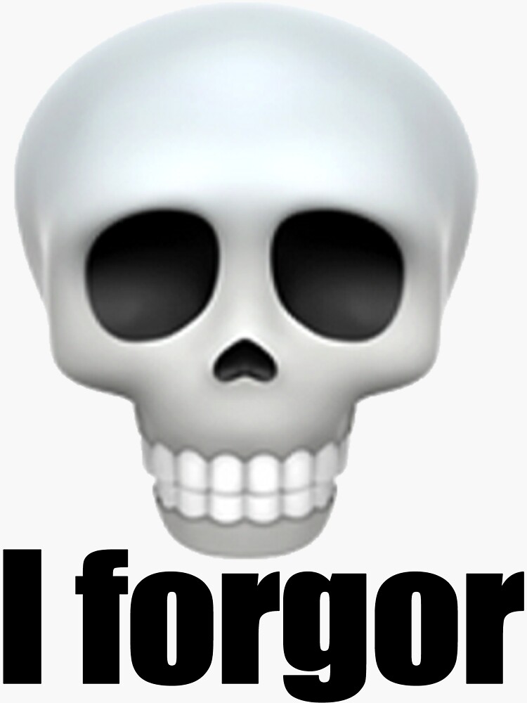 I Forgor Memes Stickers for Sale