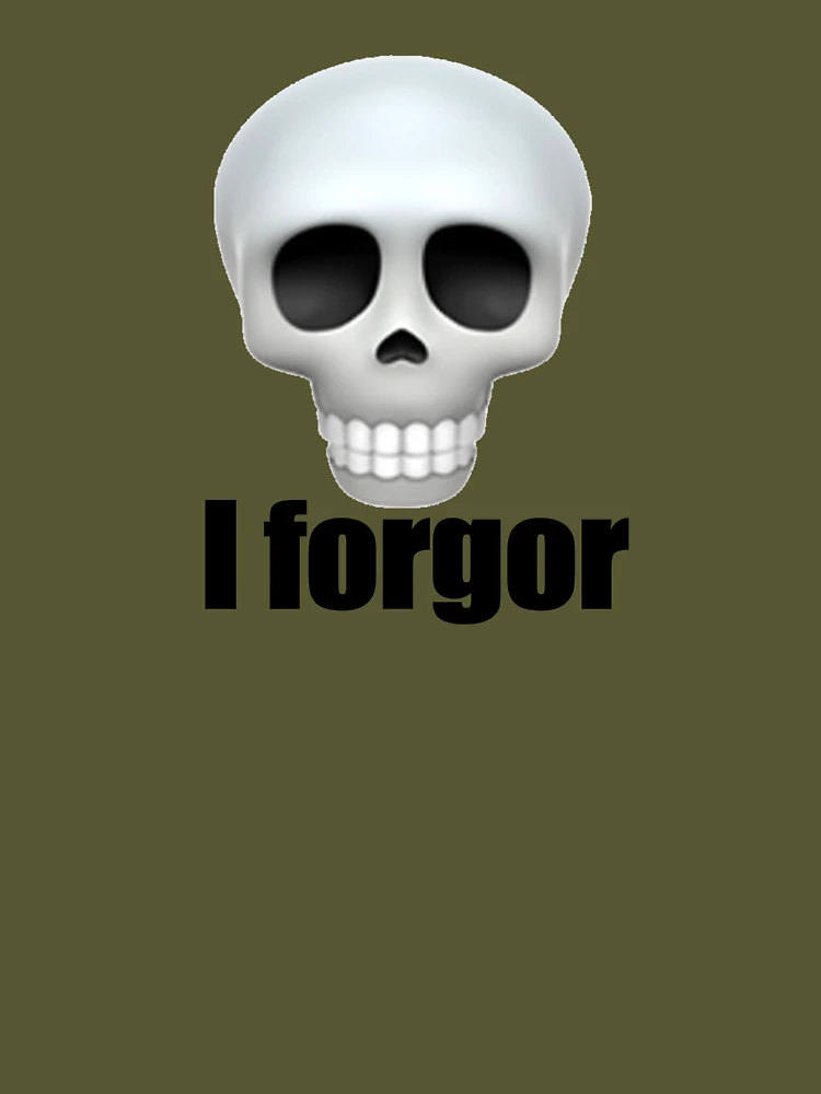 I forgor meme Essential T-Shirt for Sale by MemeStickers0