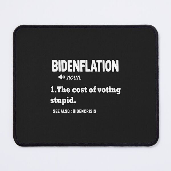 Item preview, Bidenflation Definition The Cost Of Voting Stupid Anti Biden designed and sold by PootinTuon.