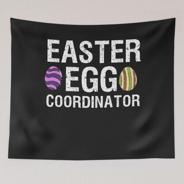 Item preview, Easter Egg Coordinator Funny Boys Girls Kids Teens designed and sold by azzeddine  ⭐⭐⭐⭐⭐.